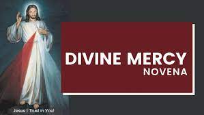 Divine Mercy Novena (Starts: Good Friday Feastday: Divine Mercy Sunday )